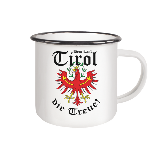 DEM LAND TIROL DIE TREUE - Emaille Tasse